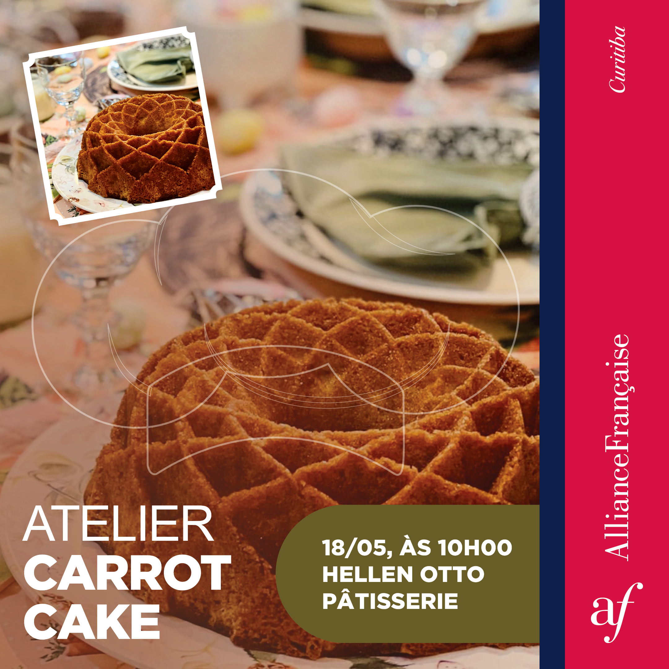 Atelier: Carrot Cake e Tarte Bourdaloue em Curitiba